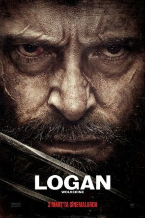 X-Men Wolverine: Logan (Logan – 2017) 1080P Full HD Türkçe Altyazılı ve Türkçe Dublajlı İzle