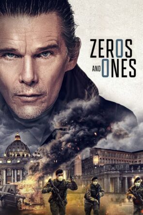 Zeros and Ones (Zeros and Ones – 2021) 1080P Full HD Türkçe Altyazılı ve Türkçe Dublajlı