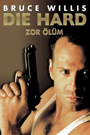 Zor Ölüm (Die Hard – 1988) 1080P Full HD Türkçe Altyazılı ve Türkçe Dublajlı
